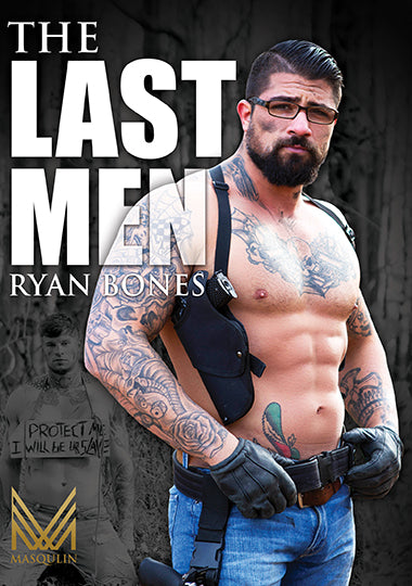 The Last Men: Ryan Bones